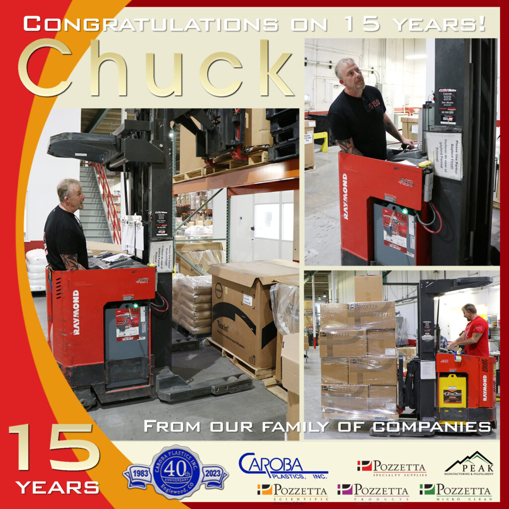 Chuck's 15 year anniversary @ Caroba Plastics, Inc.